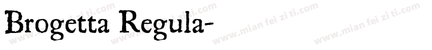Brogetta Regula字体转换
